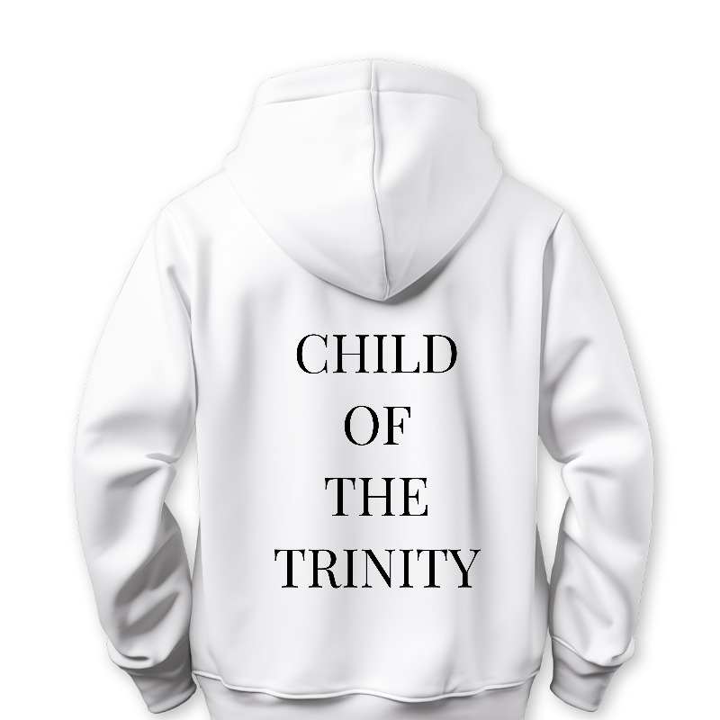 CHILD OF THE TRINITY (HOODIE)