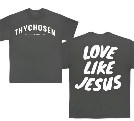 Love Like Jesus T-Shirt.